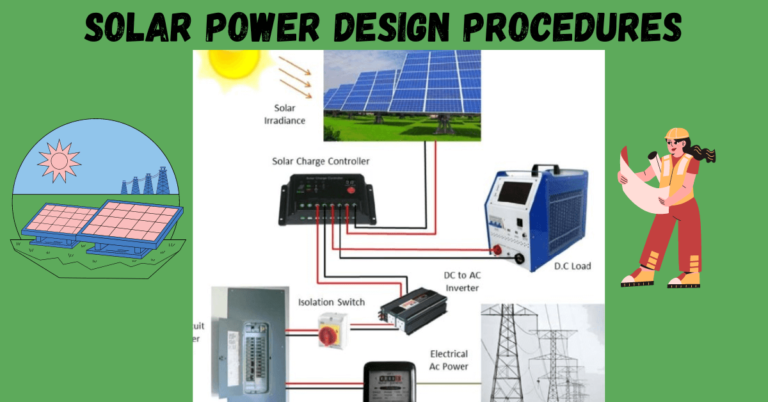 Solar power design procedures